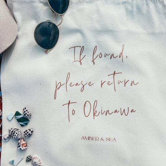 “If found, please return to Okinawa” Canvas Tote Bag